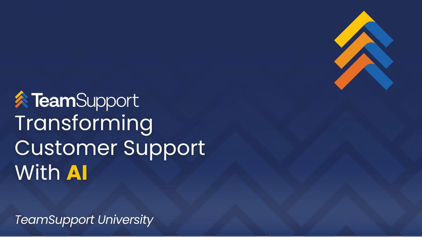 TeamSupport University: Using AI